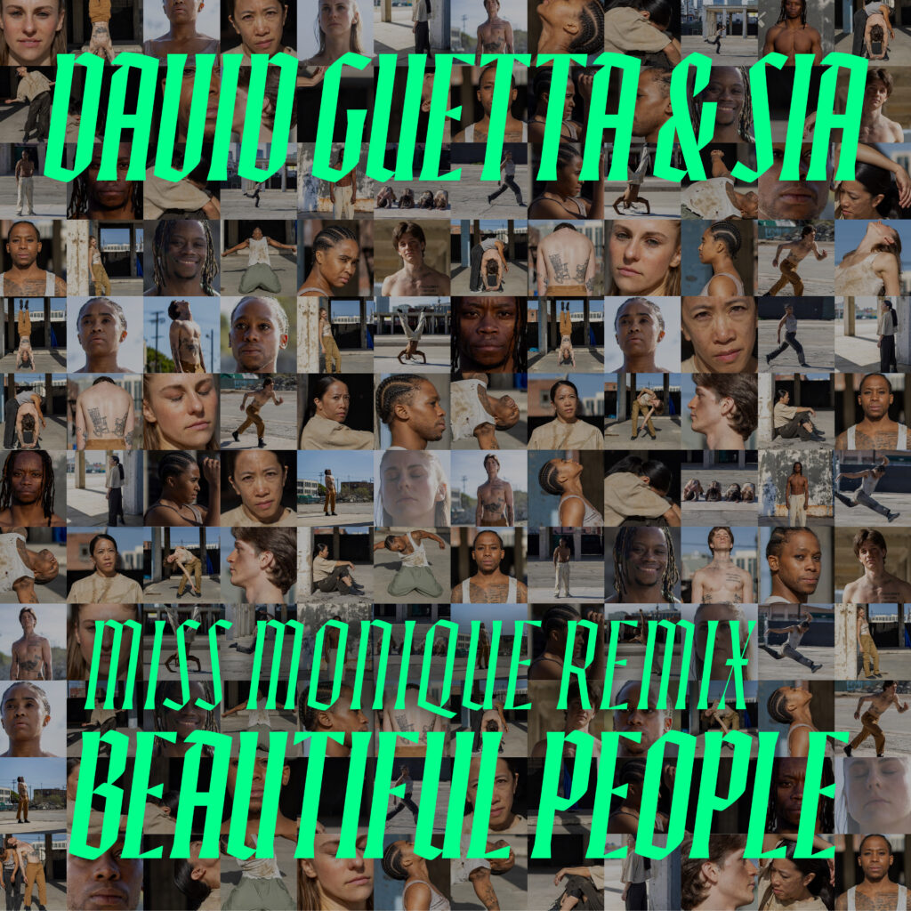 David Guetta, Sia – Beautiful people (Miss Monique Remix)